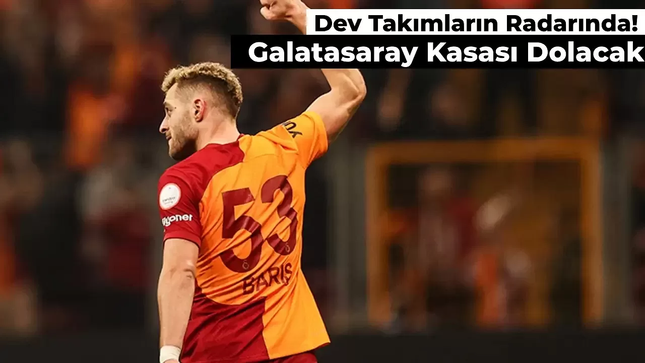 Barış Alper’in Peşinde Premier Lig Devi Var! Transfer Olursa Galatasaray Kasası Dolup Taşacak!