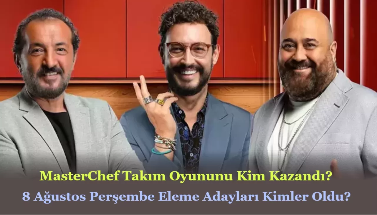 MasterChef Kim Kazandı 8 Ağustos Perşembe: MasterChef Kim Potaya Gitti?