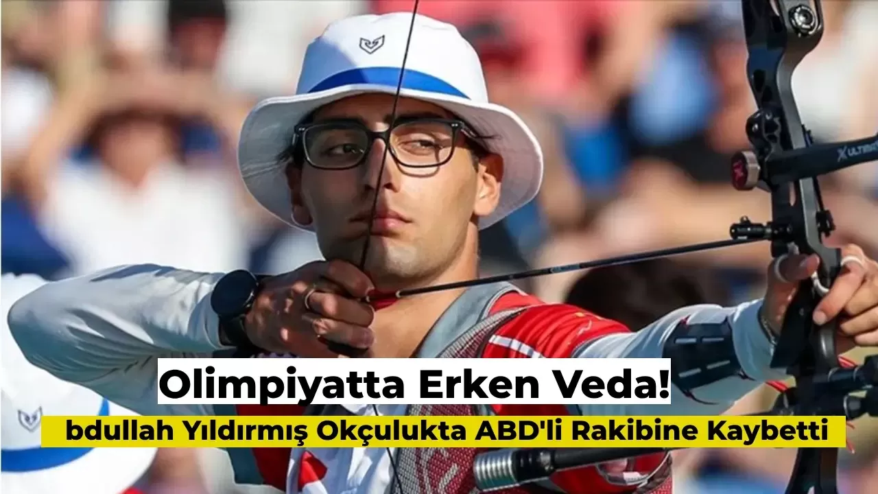 Paris Olimpiyatları | Abdullah Yıldırmış ABD’li Rakibine Kaybetti! Olimpiyatlardan Elendi