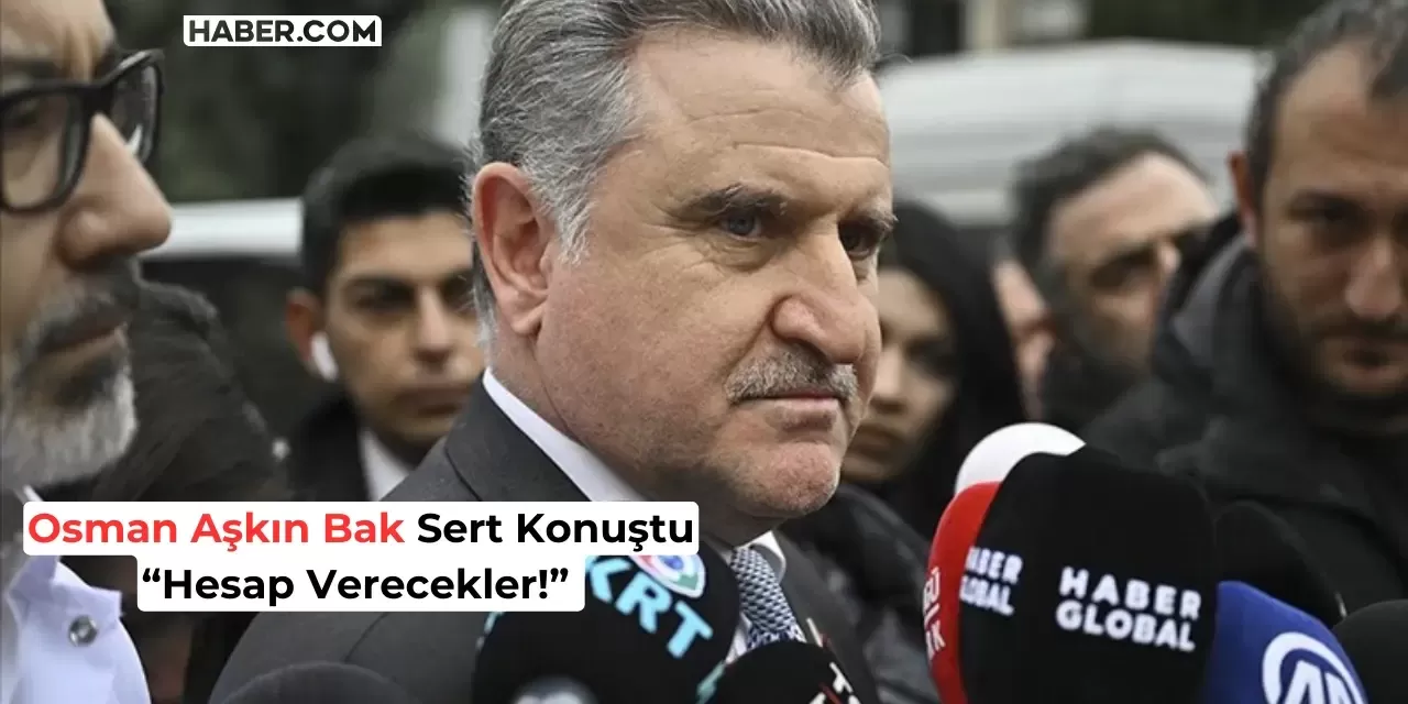 Osman Aşkın Bak Sert Konuştu: Spor Federasyonlarına Sunulan İmkanlar Yanlış Kullanılırsa Hesap Verecekler!