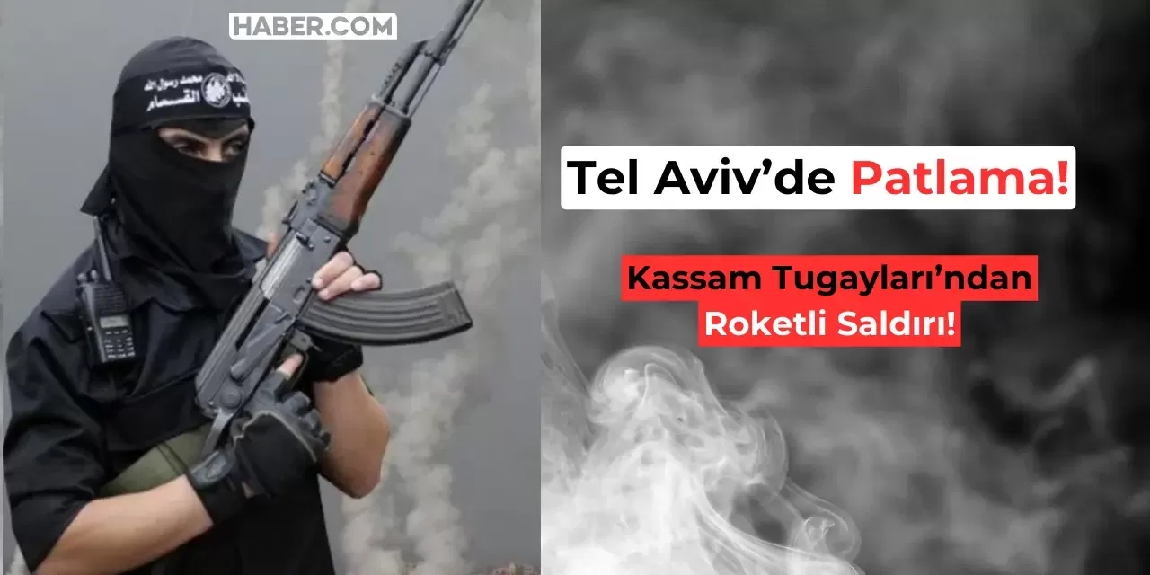 Tel Aviv'de Patlama Sesleri Duyuldu! Hamas'tan İsrail'e İki Roketli Saldırı