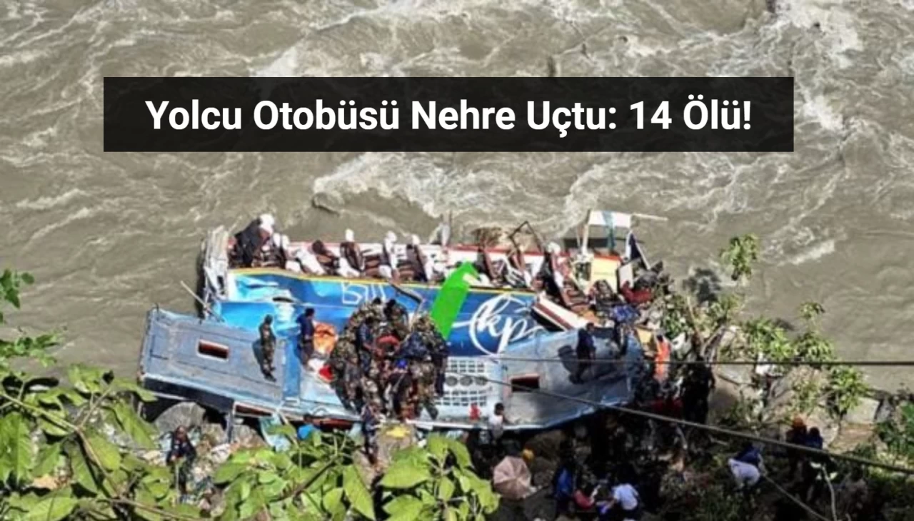 Nepal'de Yolcu Otobüsü Nehre Uçtu: 14 Ölü!