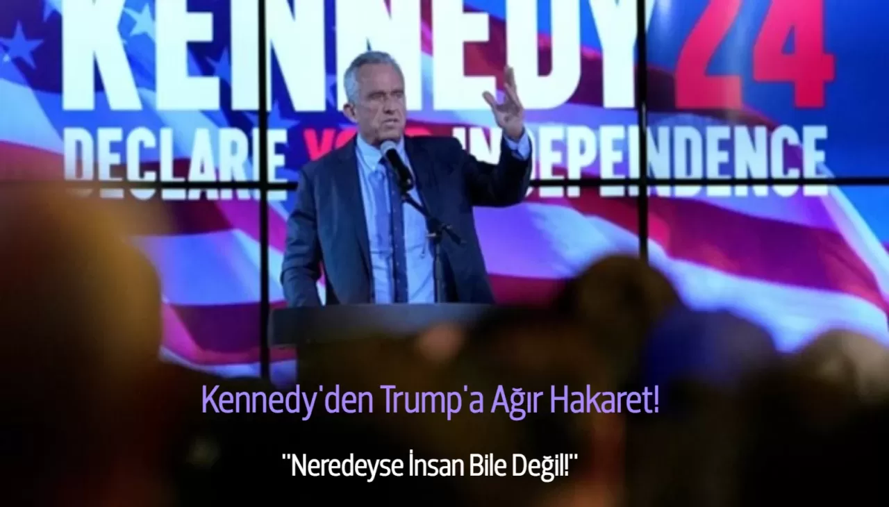 Bağımsız Aday Kennedy'den Trump'a Büyük Hakaret: Neredeyse İnsan Değil!