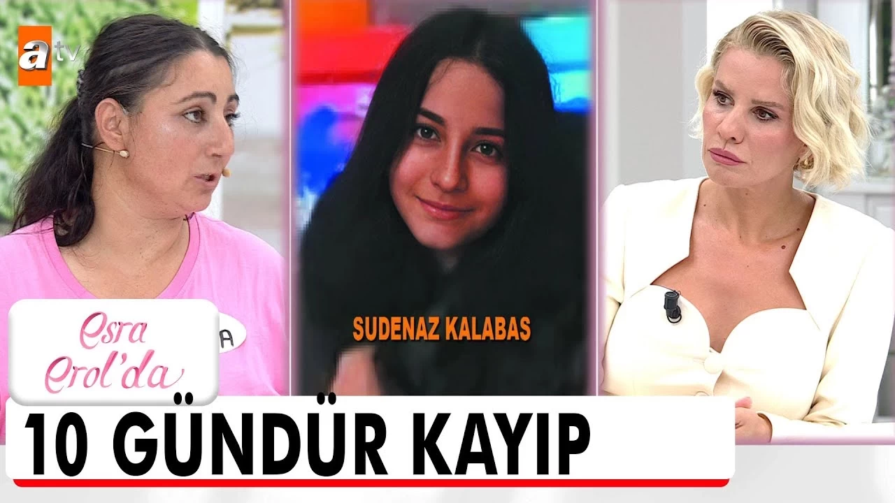 12 Yaşındaki Sudenaz Kalabas Nerede? Esra Erol 'Sevgiliydik' Açıklamasına Köpürdü