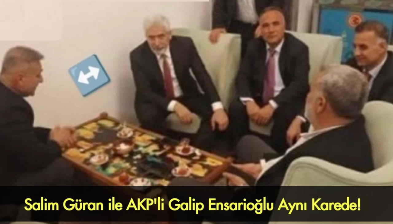 Salim Güran ile AKP'li Galip Ensarioğlu Aynı Karede! İstifa Edecek mi?