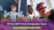 TRT'nin LGBT'li Paris Olimpiyat Yayını Eleştirildi