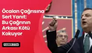 Özgür Özel’den Bahçeli’nin Öcalan Çağrısına Sert Yanıt: 'Bu Çağrının Arkası Kötü Kokuyor