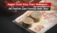 Asgari Ücrette AK Parti'nin Formülü Belli Oldu