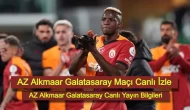 AZ Alkmaar Galatasaray Maçı Canlı İzle: AZ Alkmaar Galatasaray Canlı Yayın Bilgileri!