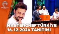 MasterChef Kim Kazandı 16 Aralık 2024: Hasan Biltekin'in Konuk Olduğu MasterChef'te Son 7 Heyecanı!