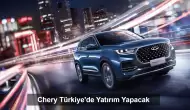 BYD'nin Ardından Chery De Türkiye'de Yatırım Yapacak