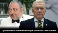 Bir Dönemin Rakipleriydiler: Uğur Dündar, Reha Muhtar’ın Sağlık Durumu Hakkında Açıklama Yaptı