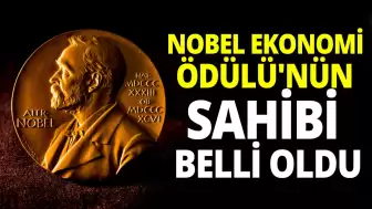 2024 Nobel Ekonomi Ödülü Sahibi Kim? Nobel Ekonomi Ödülü'nü Kim Kazandı?