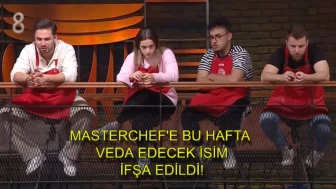 MasterChef’te Bu Hafta Elenecek İsim İfşa Edildi! 'Veda Değil Feda'