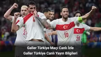 Galler Türkiye Maçı Canlı İzle – Galler Türkiye Canlı Yayın Bilgileri