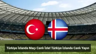 Türkiye İzlanda Maçı Canlı İzle! Türkiye İzlanda Canlı Yayın