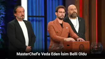 MasterChef Kim Elendi 15 Eylül 2024? MasterChef'e Kim Veda Etti?