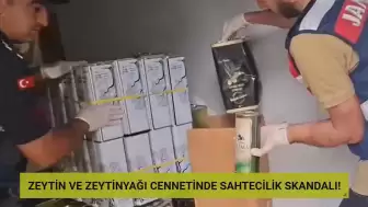 Zeytinyağı Cenneti Balıkesir’de Skandal! 4 Ton Sahte Ürün Ele Geçirildi