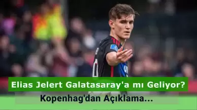 Elias Jelert Galatasaray’a Mı Transfer Oluyor? Kopenhag’dan Açıklama Geldi