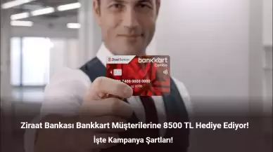 Ziraat Bankası Müşterilerine 8.500 TL Veriyor! Ziraat Bankkartı Olanlar Dikkat