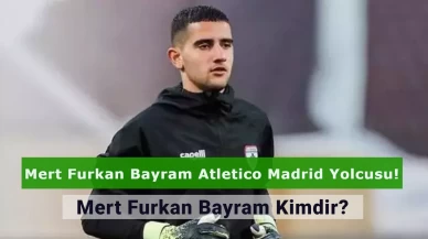 Mert Furkan Bayram Atletico Madrid Yolcusu! Altınordu'nun Kalecisi Mert Furkan Bayram Kimdir?