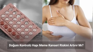 Doğum Kontrolü ile Meme Kanseri Arasında Bir Bağlantı Var mı?