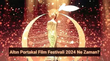 Altın Portakal Film Festivali 2024 Ne Zaman?