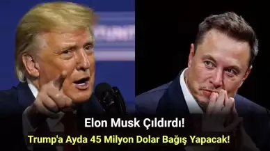 Elon Musk’tan Trump’a Büyük Destek: Ayda 45 Milyon Dolar Bağışlayacak