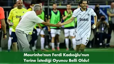 Mourinho: Ferdi Kadıoğlu Fenerbahçe'den Bir Şartla Ayrılabilir