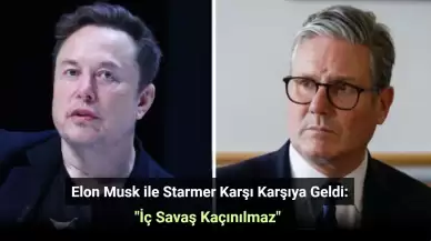 Elon Musk İngiltere'ye Meydan Okudu: İç Savaş Kaçınılmaz