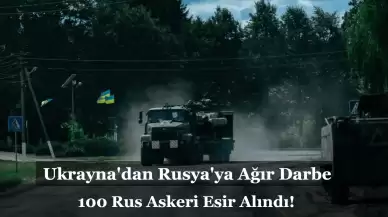 Ukrayna'dan Rusya'ya Ağır Darbe: 100 Rus Askeri Esir Alındı! Zelenski Açıklama Yaptı