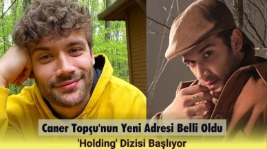 Caner Topçu ‘Holding’ Dizisiyle Ekranlara Dönüyor