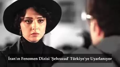 İran'da İzlenme Rekoru Kıran 'Şehrazad' Dizisi Türkiye'ye Uyarlanıyor