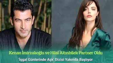 İşgal Günlerinde Aşk Dizisi: Kenan İmirzalıoğlu ve Hilal Altınbilek Partner Oldu