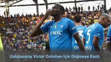 Galatasaray Victor Osimhen İçin Düğmeye Bastı