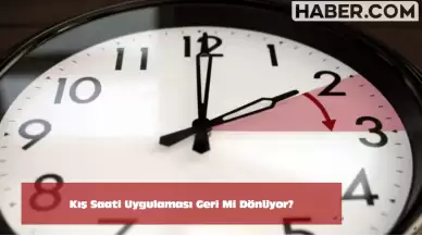 Saatler Ne Zaman Geri Alınacak 2024? Kış Saati Uygulaması Var mı?