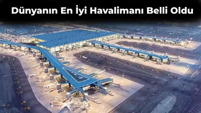 Travel and Leisure Dergisi Dünyanın En İyi Havalimanını Seçti! Birinci Sırada Bakın Kim Var