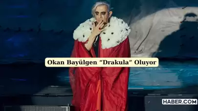 Ünlü Oyuncu Okan Bayülgen Yeni Tiyatro Oyunu ile Geliyor: Drakula