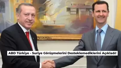ABD Türkiye – Suriye Gelişmeleri için Açıklama Yaptı: Desteklemiyoruz!