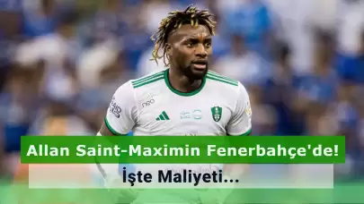 Allan Saint-Maximin Fenerbahçe’ye Ne Kadara Mal Oldu?