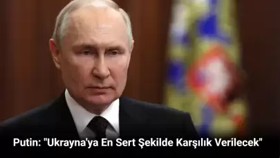 Putin: “Ukrayna'nın Rusya'ya yönelik saldırısı ateşkes müzakerelerini hedef aldı”