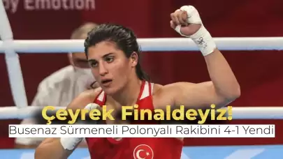 Son Olimpiyat Şampiyonu Busenaz Sürmeneli Çeyrek Finale Çıktı!