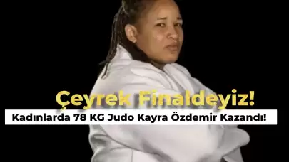 Kadınlar 78 KG Judo Mücadelesinde Kayra Özdemir Çeyrek Finale Çıktı! İşte Çeyrek Final Maç Saati