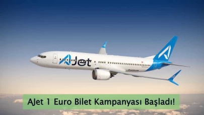 AJet 1 Euro Bilet Kampanyası Nedir? İşte Detaylar