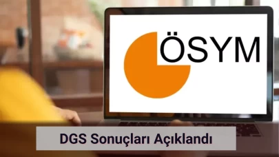 DGS Sonuçları Açıklandı! İşte DGS Sonuç Sorgulama Ekranı