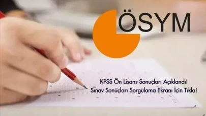 KPSS Ön Lisans Sonuçları Açıklandı: 2024 KPSS Ön Lisans Sonuç Sorgulama Ekranı İçin Tıkla