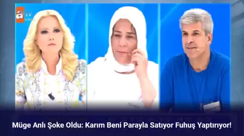 Müge Anlı Şoke Oldu: Karım Beni Parayla Satıyor Fuhuş Yaptırıyor!