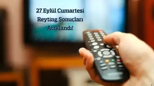 Reyting Sonuçları 28 Eylül 2024 Cumartesi: Dünün Reyting Birincisi Kim Oldu?