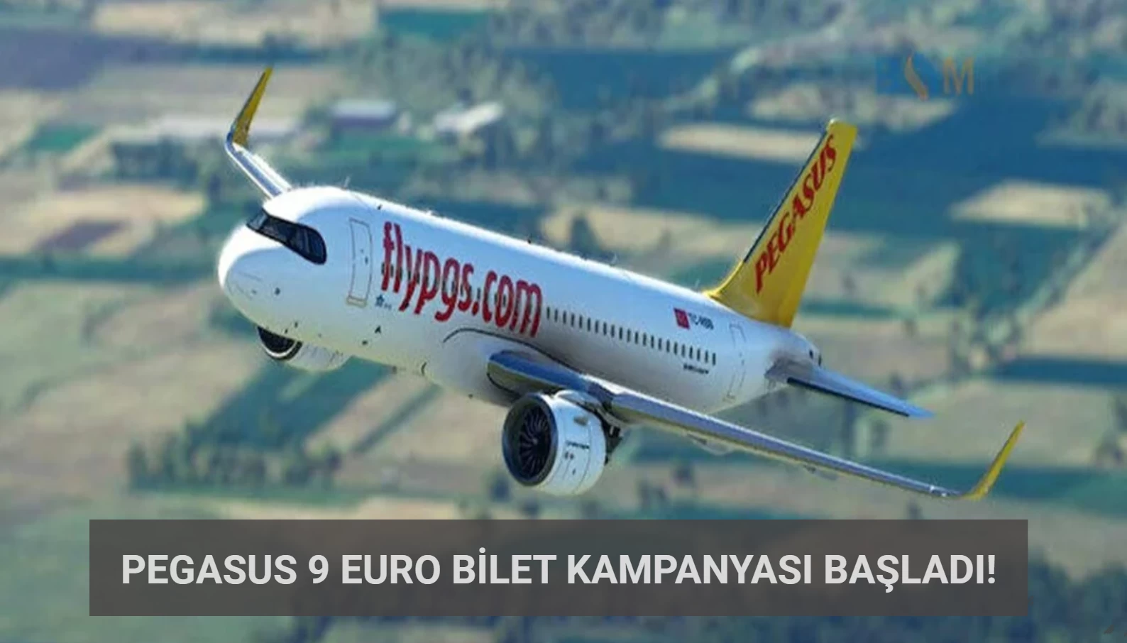 Pegasus 9 Euro Bilet Kampanyası Başladı: İşte Detaylar