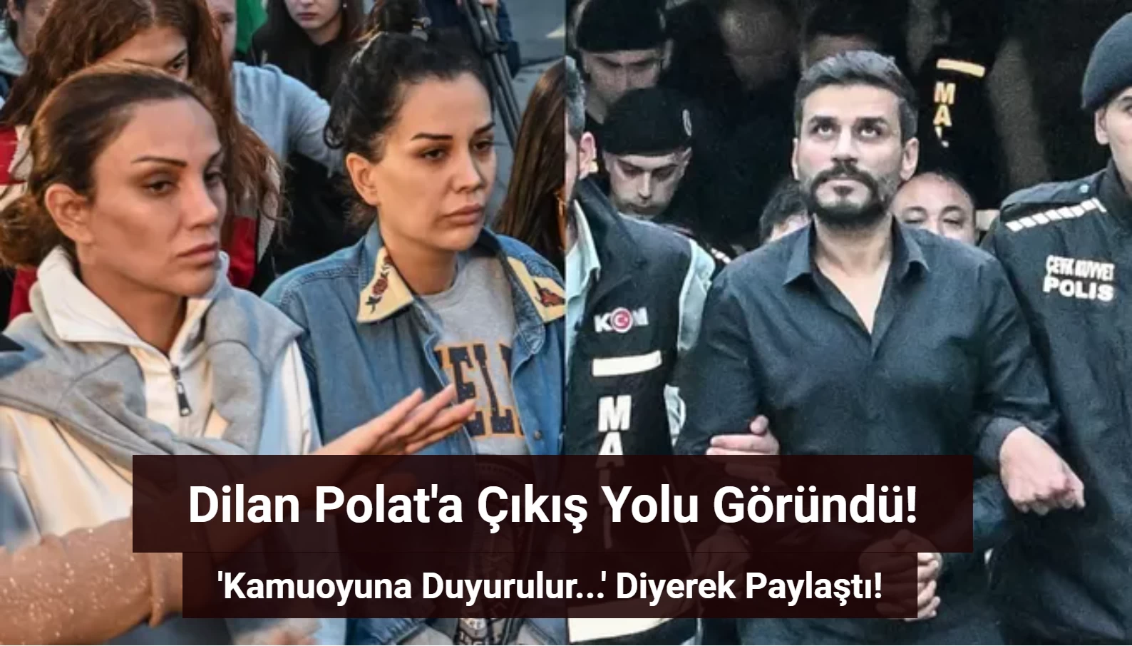 Dilan Polat’ın Hesabından 'Kamuoyuna Duyurulur' Diyerek Paylaşıldı! Hiçbir Suçu Olmadığı...